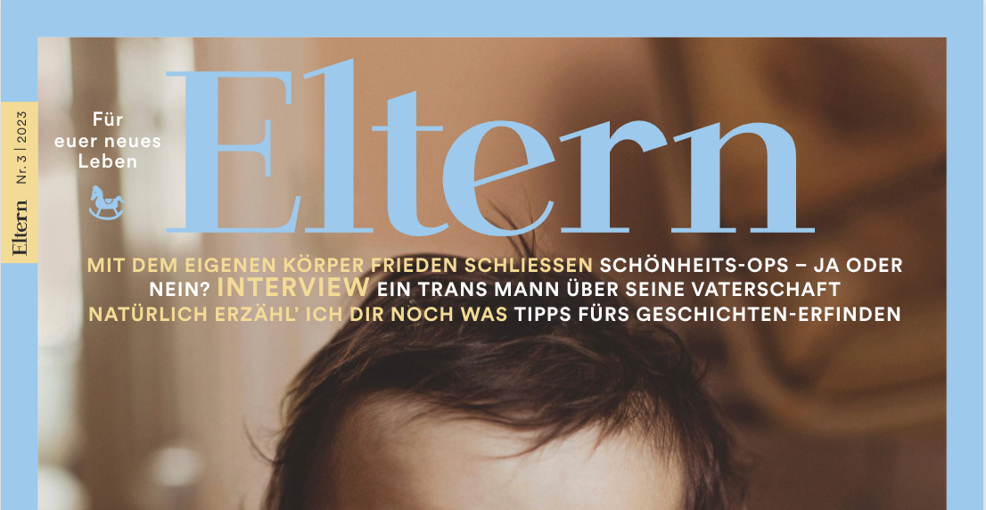 SPOTTED: Wir sind im ELTERN-Magazin 3/2023